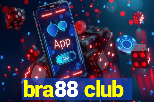 bra88 club